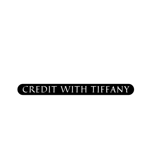 Credit with Tiffany